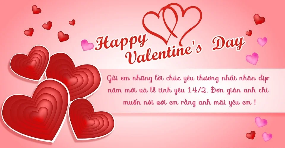 1001 lời chúc Valentine 14/2 ngọt ngào dành tặng bạn gái