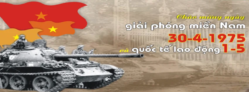 Tổng hợp 20+ ảnh bìa Facebook sử dụng cho dịp lễ 30/4 