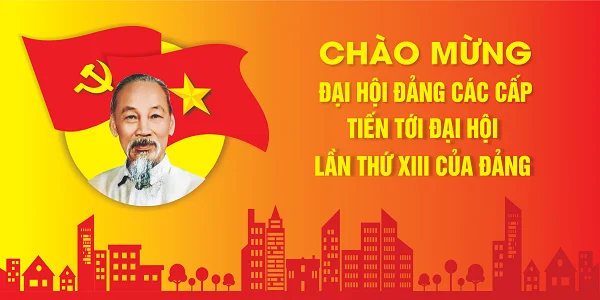 Những hình ảnh chủ đạo trên các băng rôn khẩu hiệu chào mừng Đại hội Đảng XIII