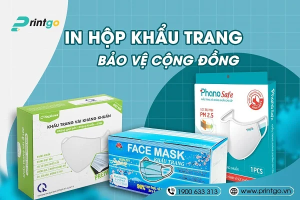 Địa chỉ in hộp khẩu trang chất lượng, giá cạnh tranh