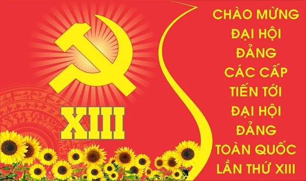 Tham khảo các mẫu băng rôn đẹp, khẩu hiệu hay chào mừng Đại hội Đảng toàn quốc lần thứ XIII Tham khảo các mẫu băng rôn đẹp, khẩu hiệu hay chào mừng Đại hội Đảng toàn quốc lần thứ XIII