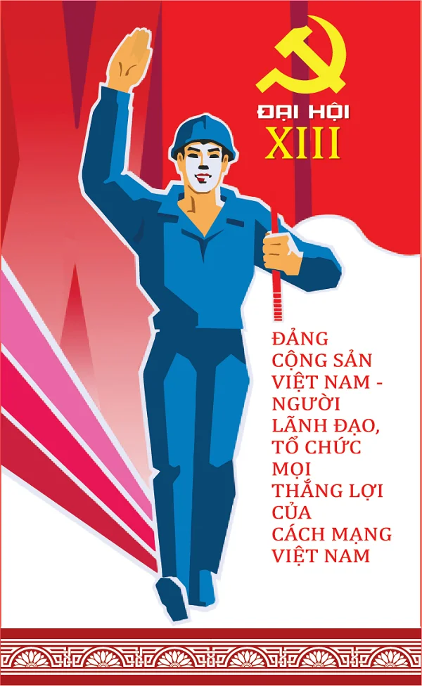Tổng hợp các mẫu băng rôn, khẩu hiệu đẹp chào mừng đại hội đại biểu toàn quốc lần thứ XIII của Đảng