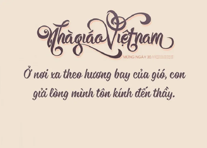 Những lời chúc bày tỏ sự kính trọng, biết ơn đến thầy cô