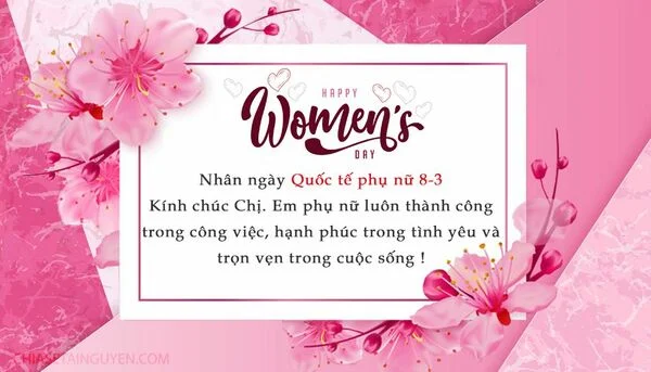 Tổng hợp những lời chúc mừng Quốc Tế Phụ Nữ 8/3 hay và ý nghĩa nhất Tổng hợp những lời chúc mừng Quốc Tế Phụ Nữ 8/3 hay và ý nghĩa nhất