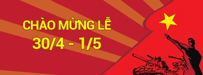 Download bộ sưu tập banner 30/4 và 1/5 cập nhập mới nhất