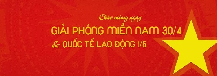 Download bộ sưu tập banner 30/4 và 1/5 cập nhập mới nhất