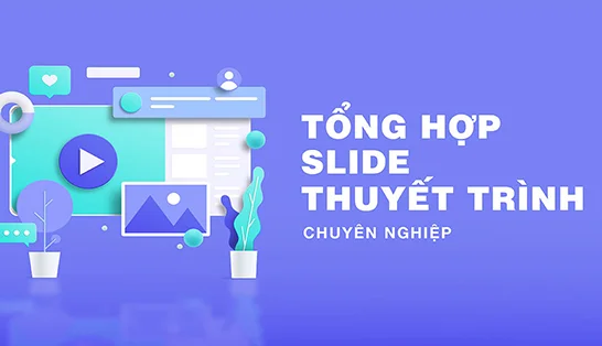 Top 30 mẫu powerpoint chuyên nghiệp được tải nhiều nhất năm 2020