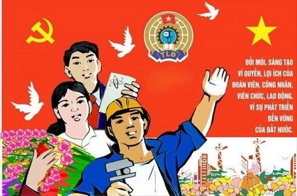 Những hình ảnh Công đoàn Việt Nam mới và đẹp nhất 