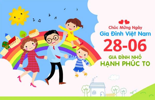 Lịch sử ra đời và ý nghĩa ngày gia đình Việt Nam