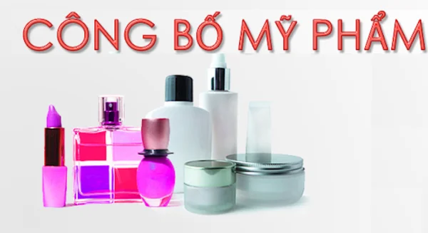 Công bố mỹ phẩm là gì? Hướng dẫn chi tiết cách đăng ký công bố mỹ phẩm