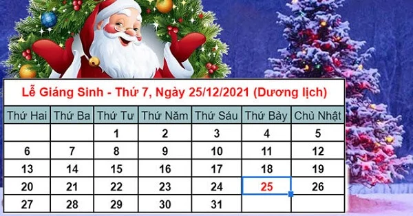 Noel 2021 vào thứ mấy?