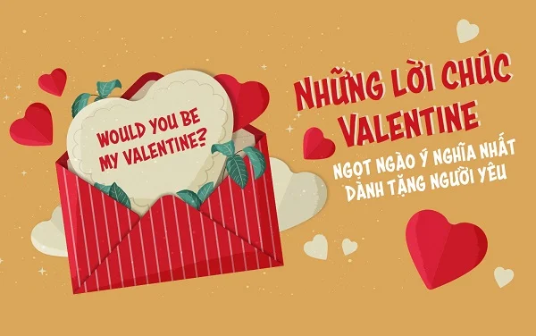 Tổng hợp 15+ lời chúc Valentine cho bạn trai ngọt ngào, lãng mạn nhất 2022