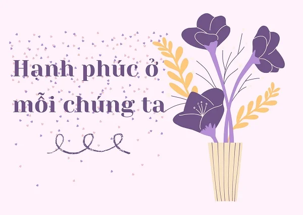 Hạnh phúc luôn ở quanh ta