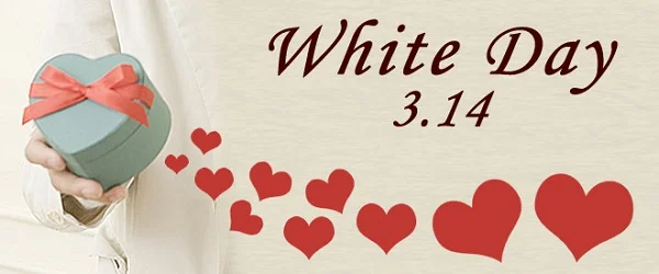 White Day được diễn ra vào 14/3 hàng năm