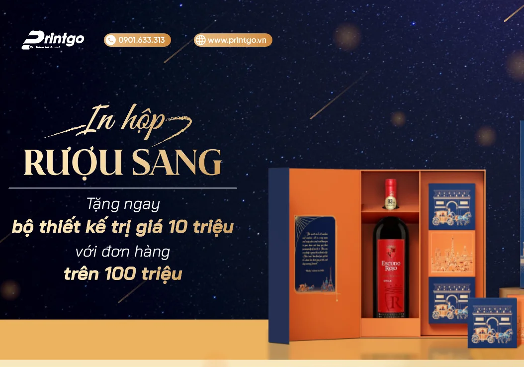 KHUYẾN MÃI ĐẶC BIỆT: IN HỘP RƯỢU - TẶNG NGAY BỘ THIẾT KẾ TRỊ GIÁ LÊN TỚI 10 TRIỆU ĐỒNG