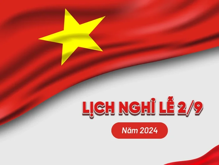Ngày Quốc khánh Việt Nam 2/9 được nghỉ mấy ngày?