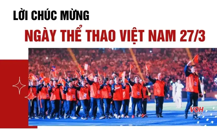 Tìm hiểu về Ngày Thể thao Việt Nam 27/3 - Lịch sử, ý nghĩa và những hoạt động nổi bật 