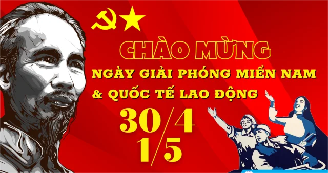 Tổng hợp 50+ những câu chúc ngày lễ 30/4 và 1/5 hay, ý nghĩa nhất