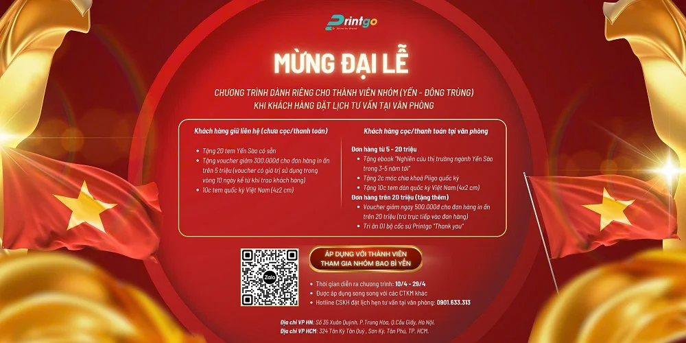 Ưu đãi ngập tràn dành riêng cho khách hàng yến, đông trùng của Printgo - Mừng đại lễ 30/4