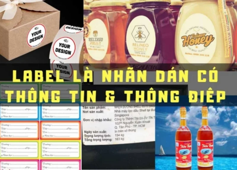 Label là nhãn dán chứa nội dung cụ thể