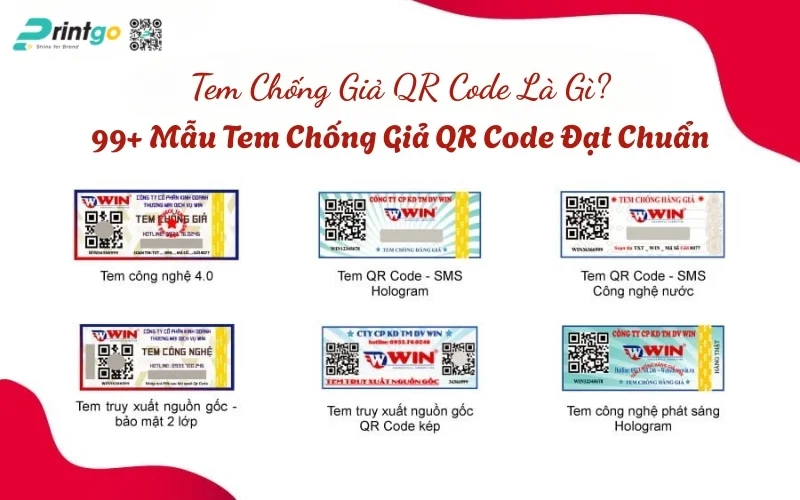 Lưu Ngay 100 Mẫu Tem Chống Giả QR Code Đẹp - Chuẩn - Giá Tốt