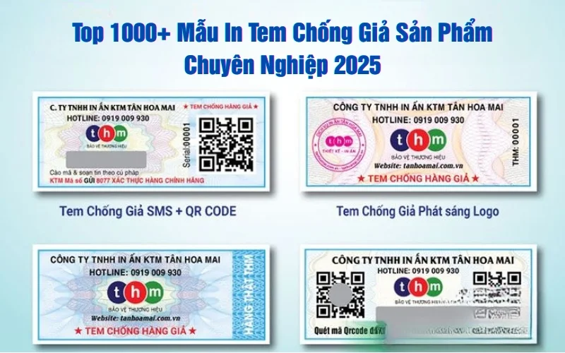 Top 1000+ Mẫu In Tem Chống Giả Sản Phẩm Chuyên Nghiệp 2025