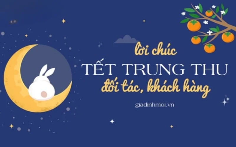 Lời chúc in trên thiệp trung thu đẹp dành cho doanh nghiệp