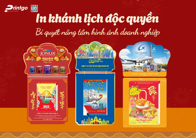 In khánh lịch độc quyền - Bí quyết nâng tầm hình ảnh doanh nghiệp