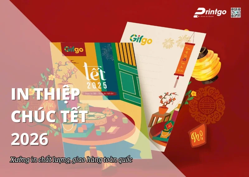 Xưởng in thiệp chúc Tết 2026 - In số lượng lớn, giao hàng toàn quốc