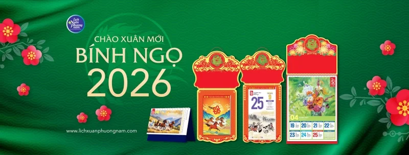 Bộ sưu tập lịch Tết Xuân Phương Nam 2026 mới nhất