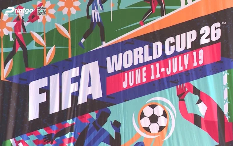 Dịch vụ thiết kế và in băng rôn World Cup trọn gói tại Printgo