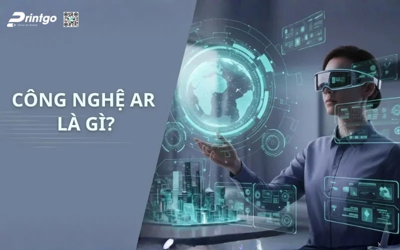 Công nghệ AR là gì? Công cụ tạo ứng dụng AR là gì?