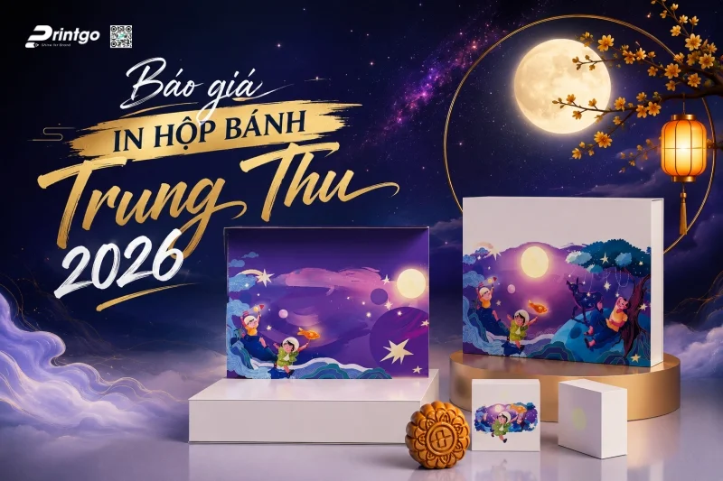 Bảng Báo Giá In Hộp Bánh Trung Thu Số Lượng Ít Năm 2026