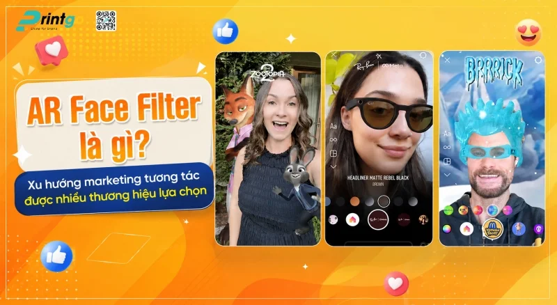 AR Face Filter là gì? Xu hướng marketing tương tác được nhiều thương hiệu lựa chọn