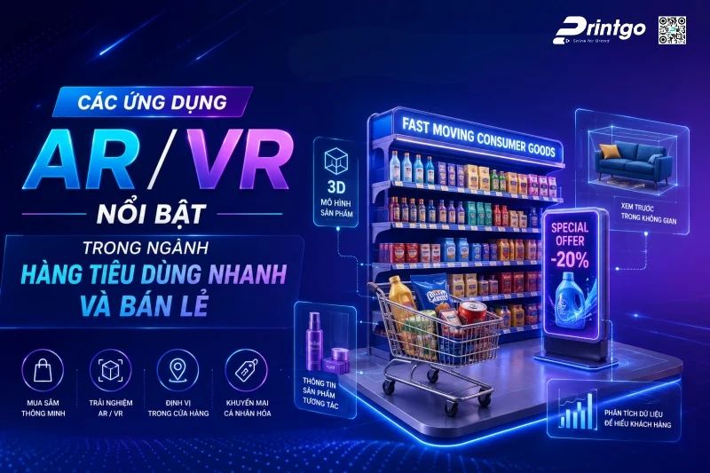Khám phá các ứng dụng AR VR nổi bật trong ngành hàng tiêu dùng nhanh và bán lẻ