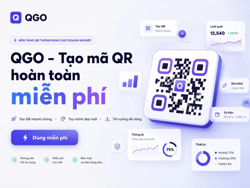 4 ưu điểm khiến QGO là lựa chọn hàng đầu cho doanh nghiệp