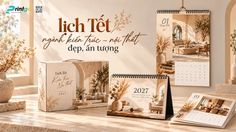 Lịch Tết Ngành Kiến Trúc Nội Thất 2027: Mẫu Đẹp, Thiết Kế Sáng Tạo