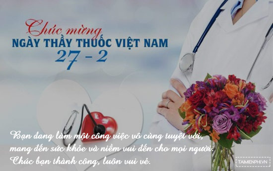 Hình ảnh chúc mừng ngày thầy thuốc Việt Nam 2722022 hay ý nghĩa nhất