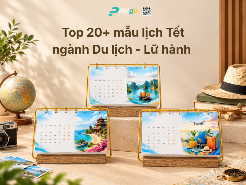 Top 20+ mẫu lịch Tết ngành Du lịch - Lữ hành đẹp, độc đáo và mới nhất